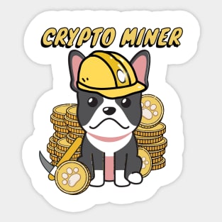 Funny French Bulldog is a Crypto Miner Sticker